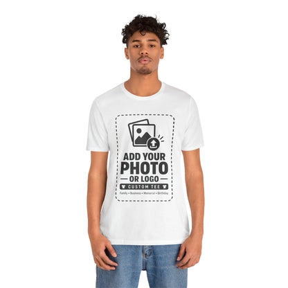 Custom T-Shirt — Add Your Photo, Logo or Design