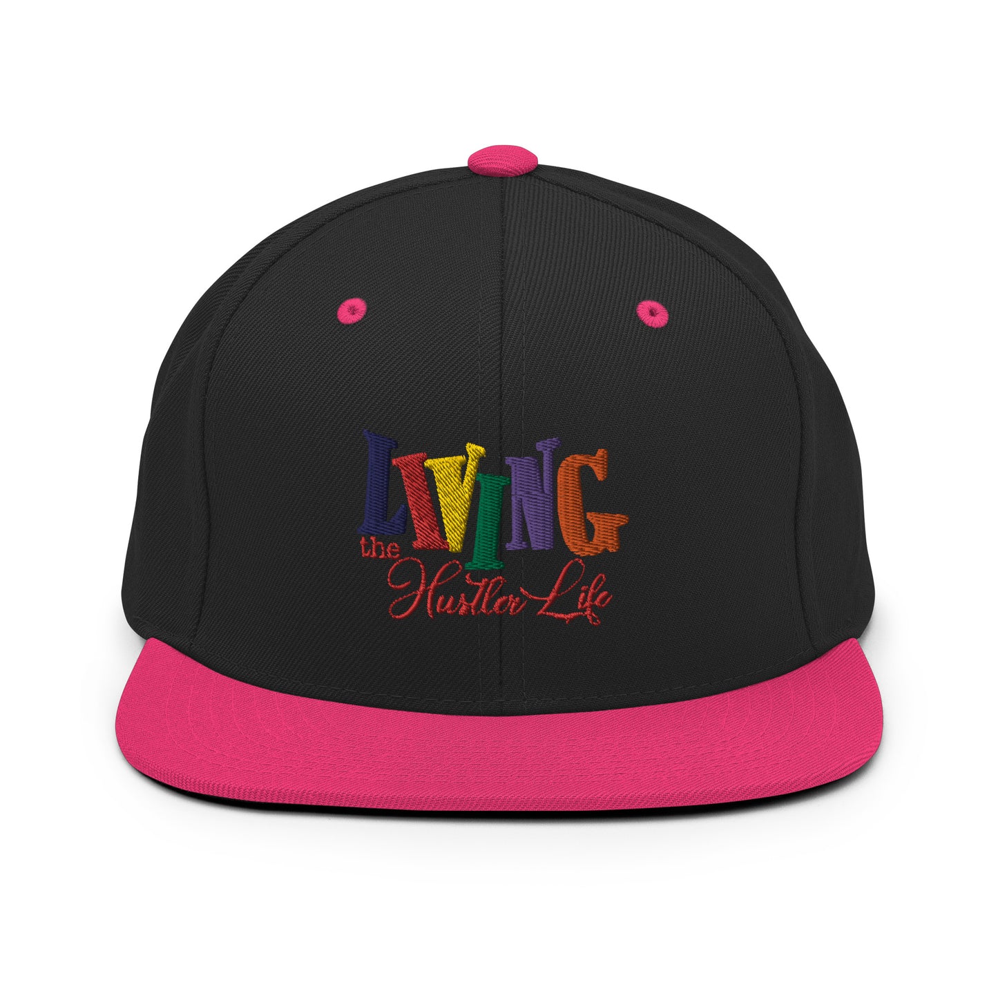 Living The Hustler Life Snapback Hat - Mari’Anna Tees