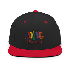 Living The Hustler Life Snapback Hat