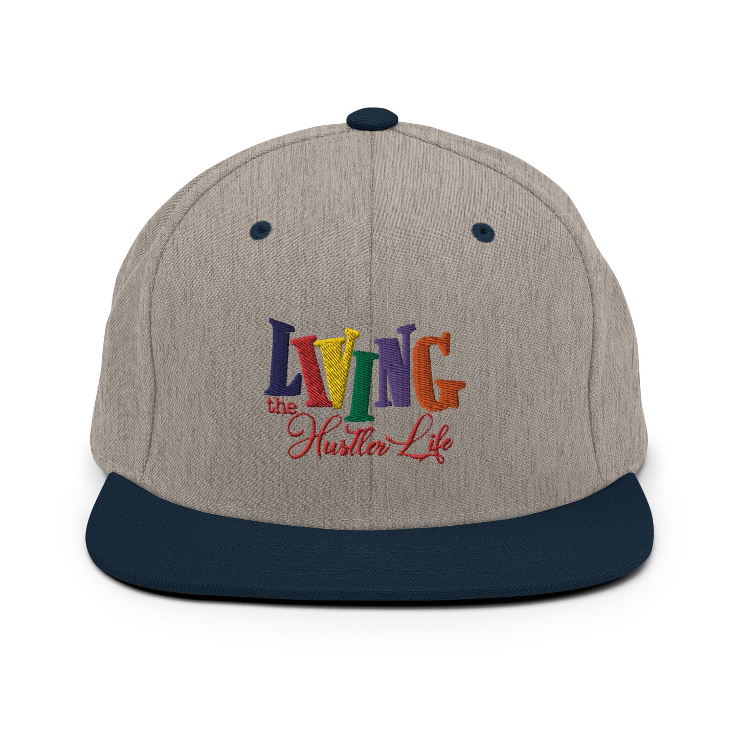 Living The Hustler Life Snapback Hat - Mari’Anna Tees