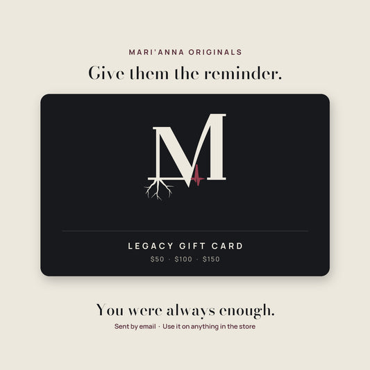 Mari'Anna Legacy Gift Card in $50, $100 and $150