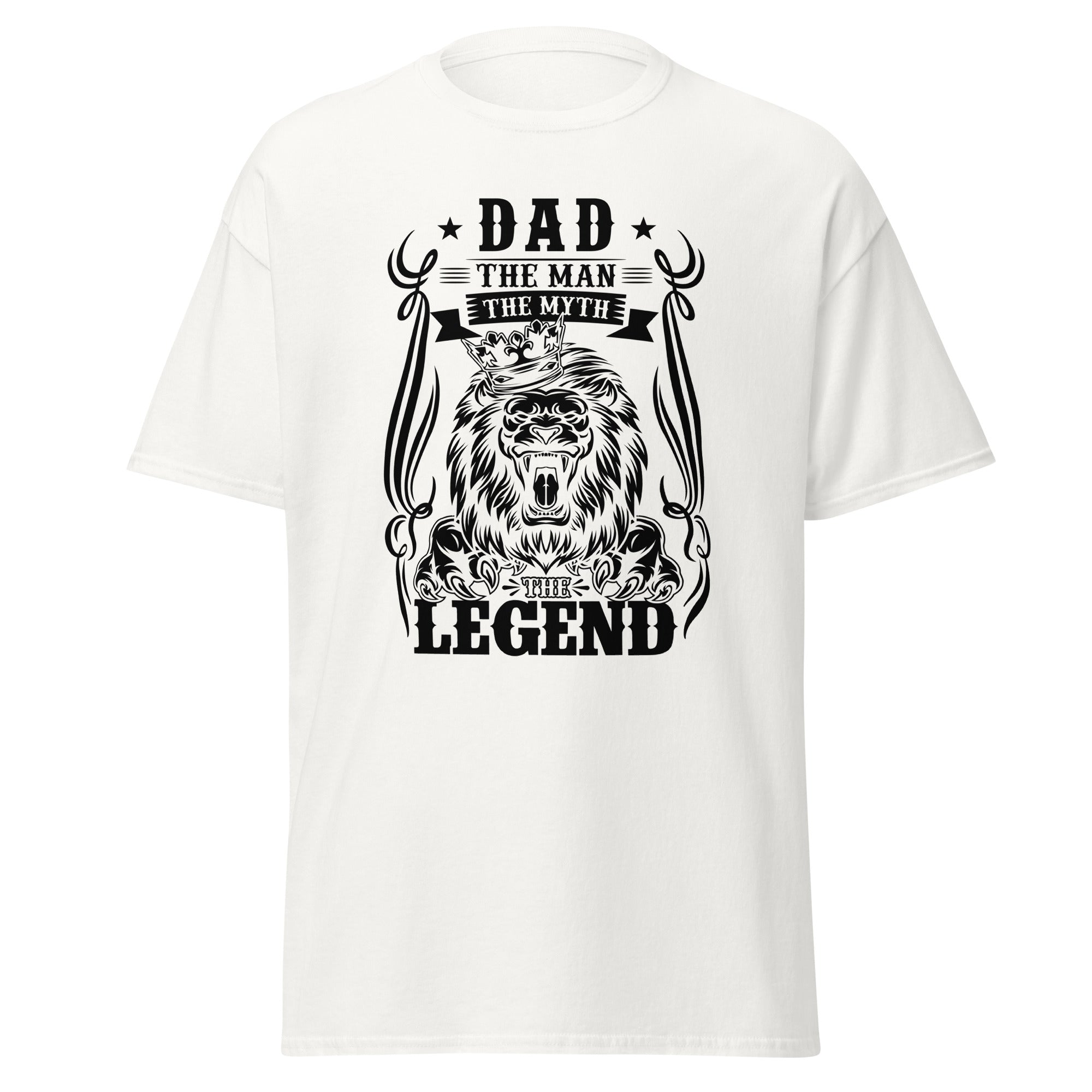 Dad The Man The Myth The Legend Classic Tee