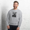Load image into Gallery viewer, I&#39;m That Dad Sorry Not Sorry Unisex Sweatshirt