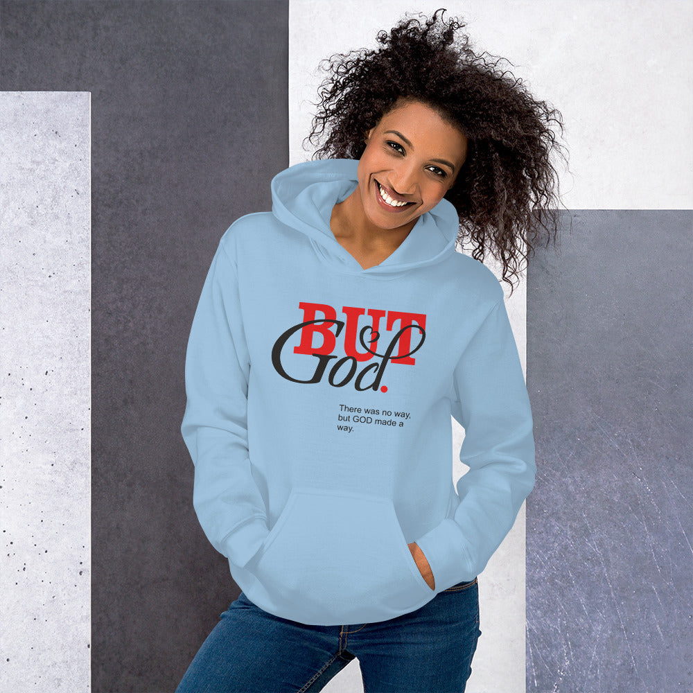 But God Unisex Hoodie