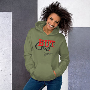 But God Unisex Hoodie