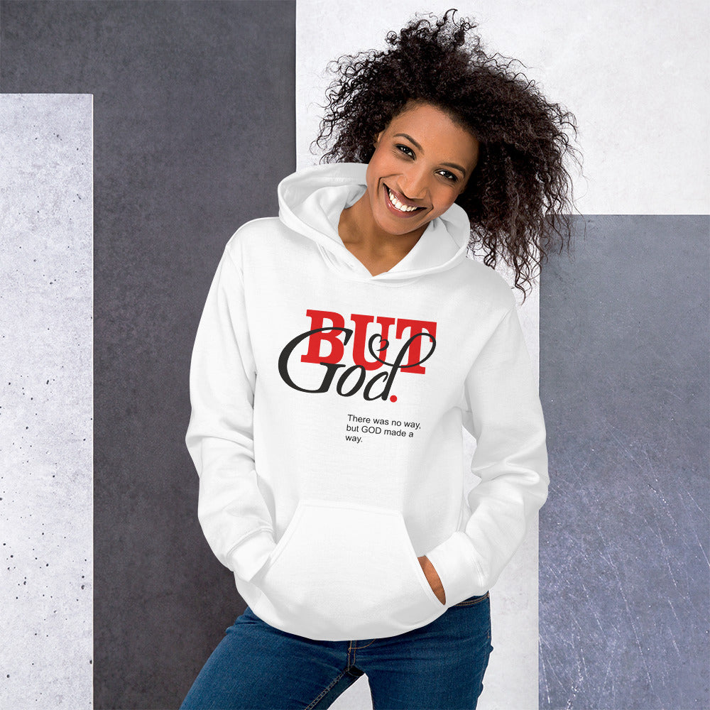 But God Unisex Hoodie