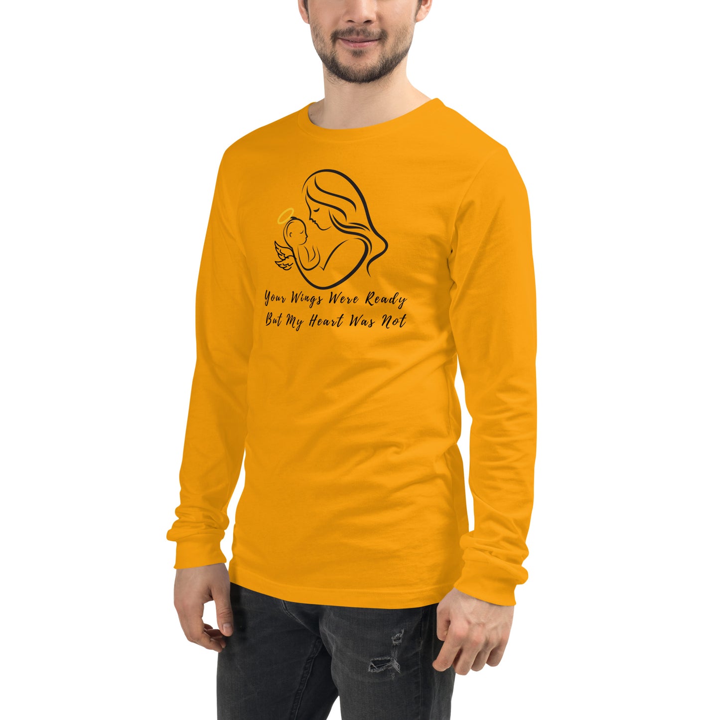 Your Wings Were Ready But My Heart Was Not Pregnancy Loss Awareness Unisex Long Sleeve Tee - Mari’Anna Tees