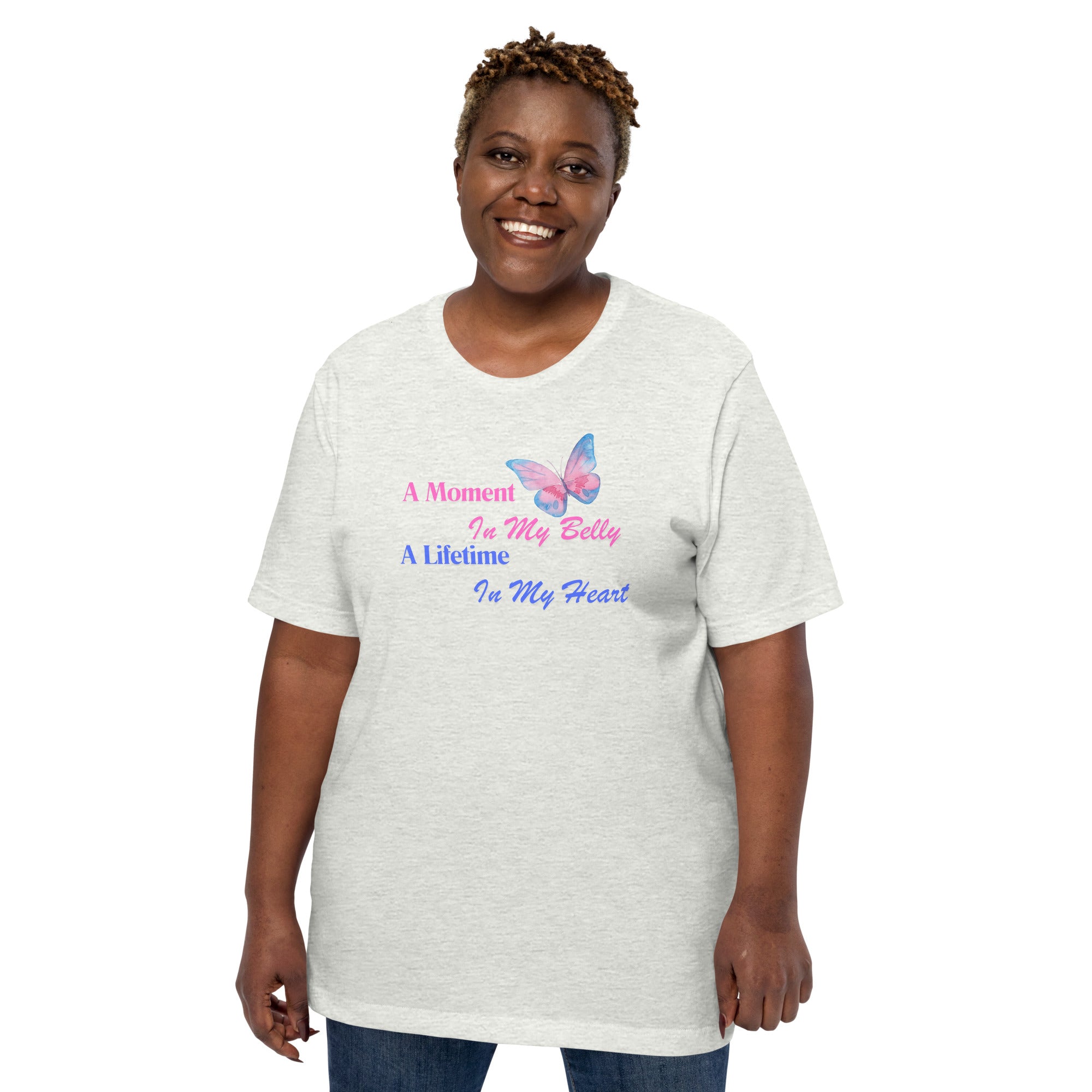 A Moment in my Belly A Lifetime in my Heart Pregnancy Loss Awareness Unisex t-shirt - Mari’Anna Tees