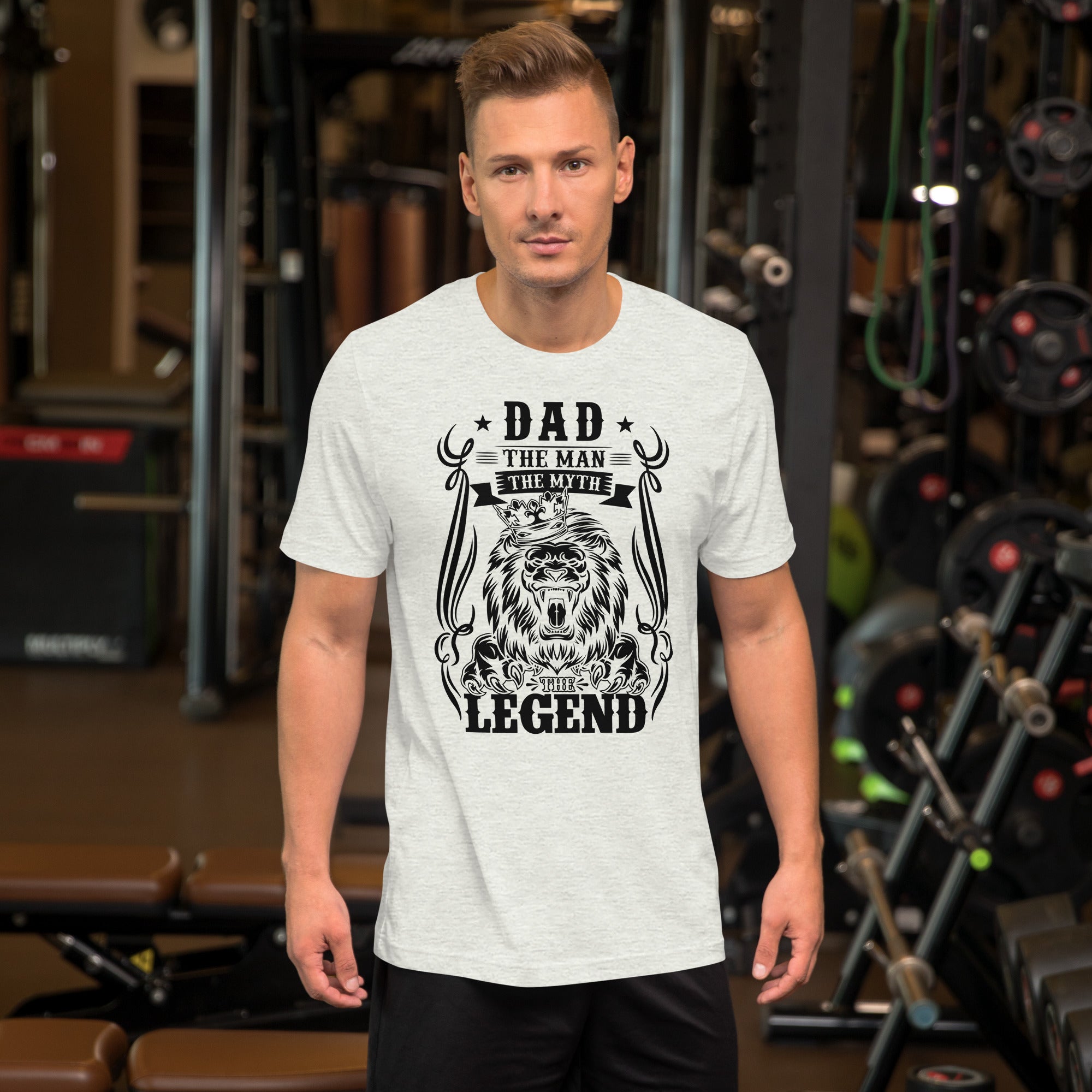 Dad; The Man The Myth The Legend Unisex T-Shirt