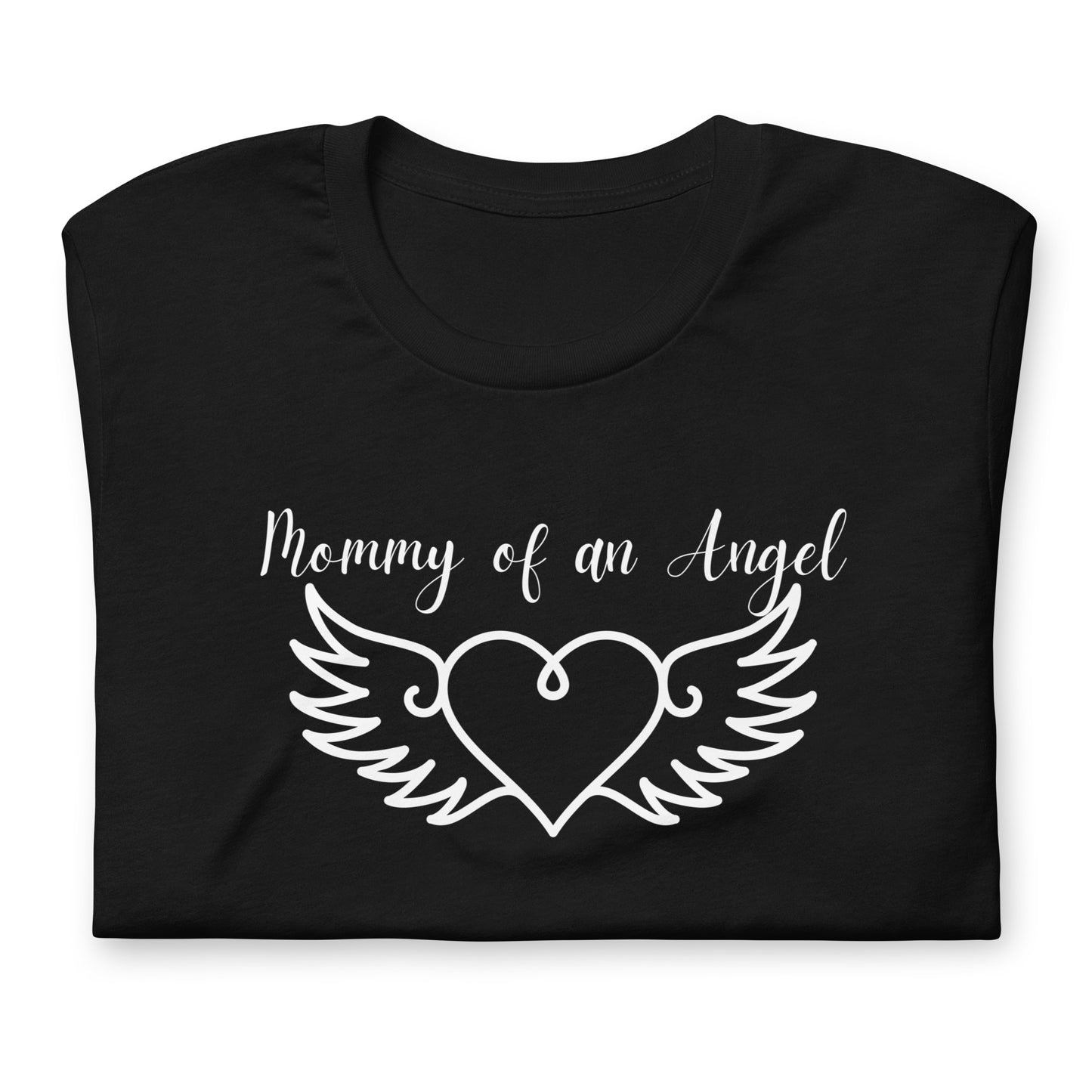 Mommy of an Angel Unisex T-Shirt - Mari’Anna Tees