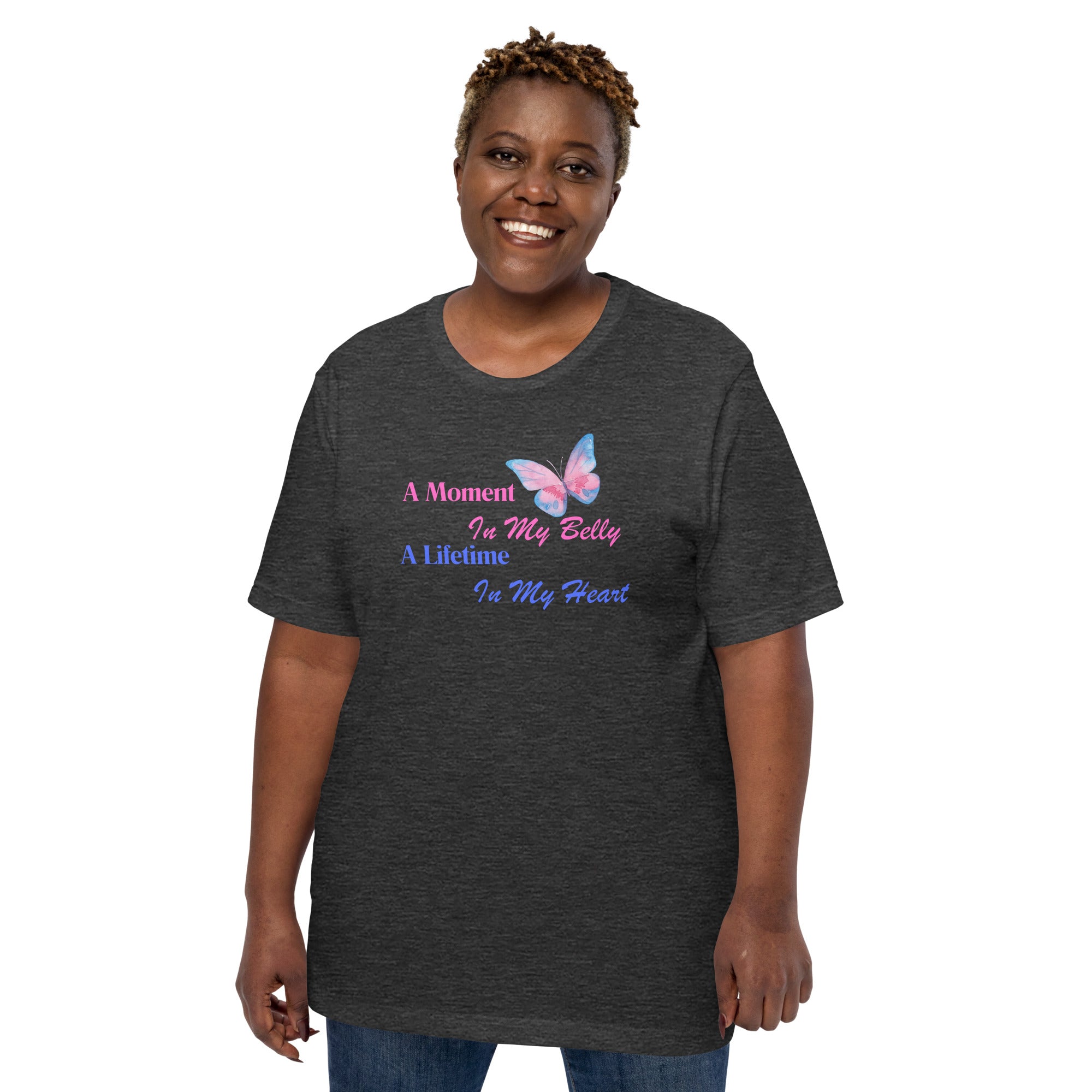 A Moment in my Belly A Lifetime in my Heart Pregnancy Loss Awareness Unisex t-shirt - Mari’Anna Tees