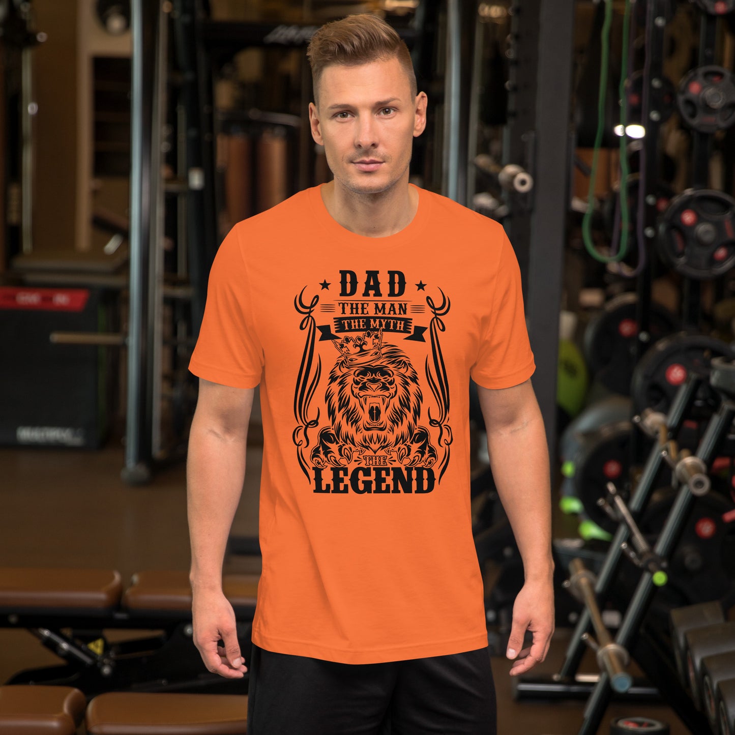 Dad; The Man The Myth The Legend Unisex T-Shirt