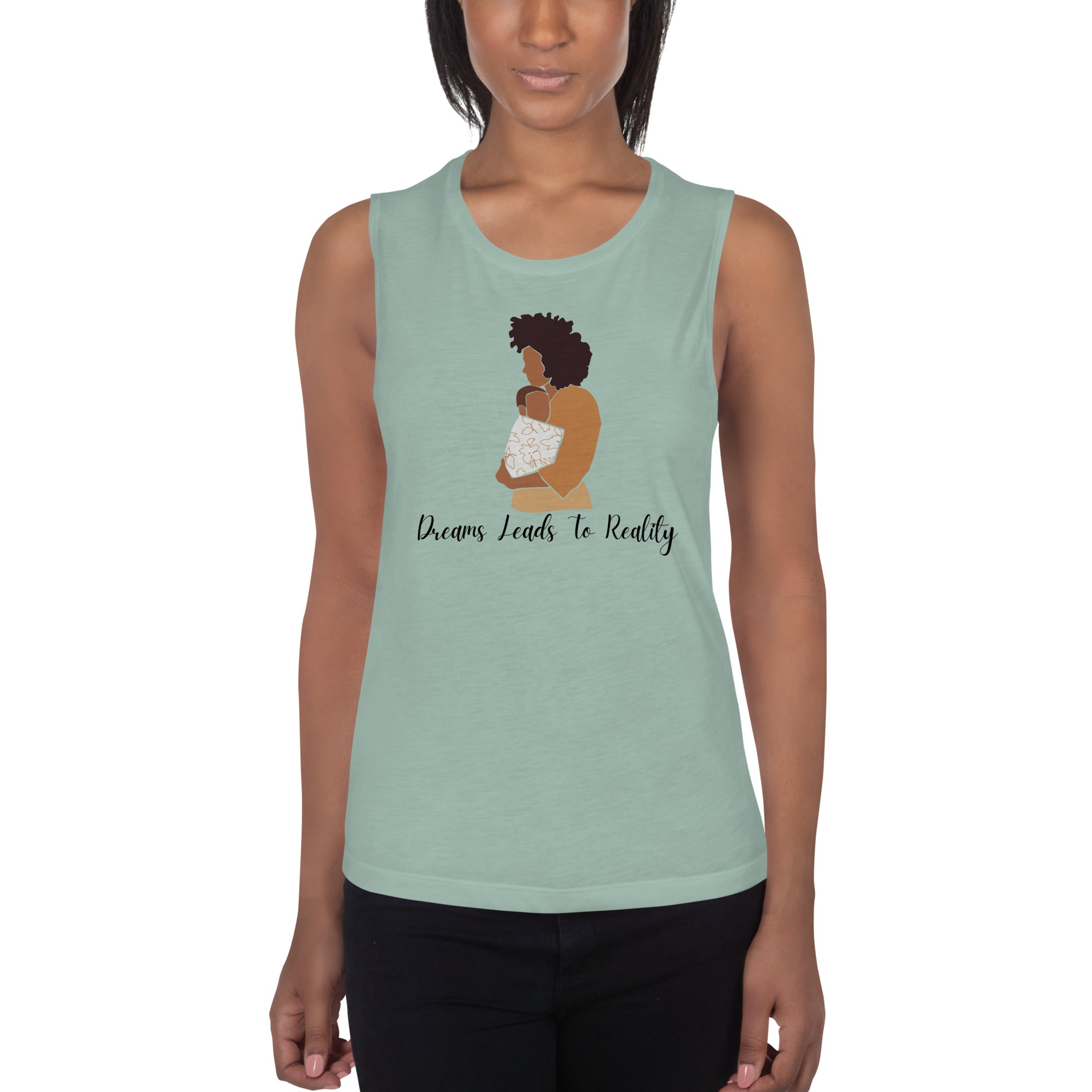Dreams Leads To Reality Mother & Baby Ladies’ Muscle Tank